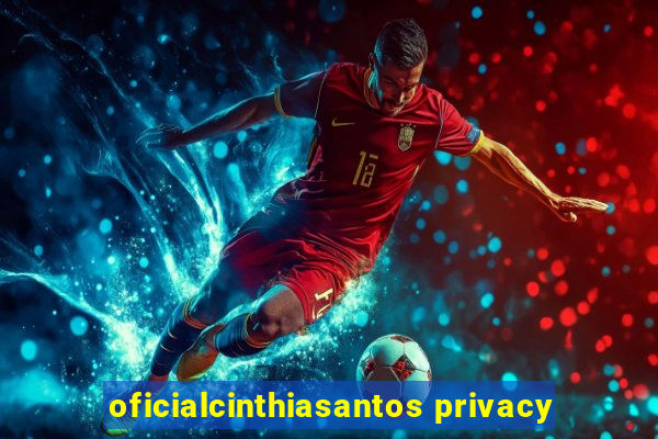 oficialcinthiasantos privacy